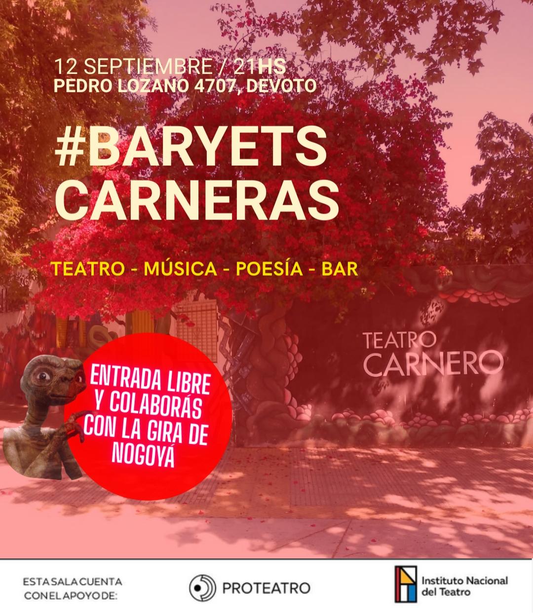 #BARyETs Carneras -Ciclo de Teatro y Música